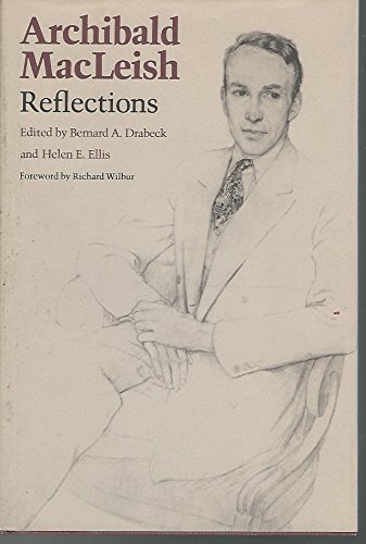 Archibald MacLeish: Reflections 0870235117 Book Cover