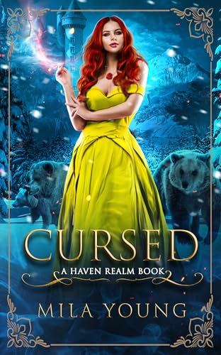 Cursed (Haven Realm Chronicles Book 2)