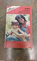 When a Story Would Help: An Approach to Creative Parenting 0870291734 Book Cover