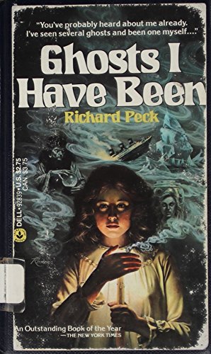 By Richard Peck Ghosts I Have Been (1st First E... B00SB1KMGC Book Cover