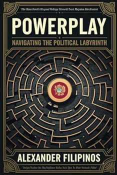 Paperback Powerplay: Navigating the Political Labyrinth Book