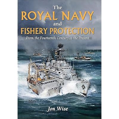 The Royal Navy and Fishery Protection