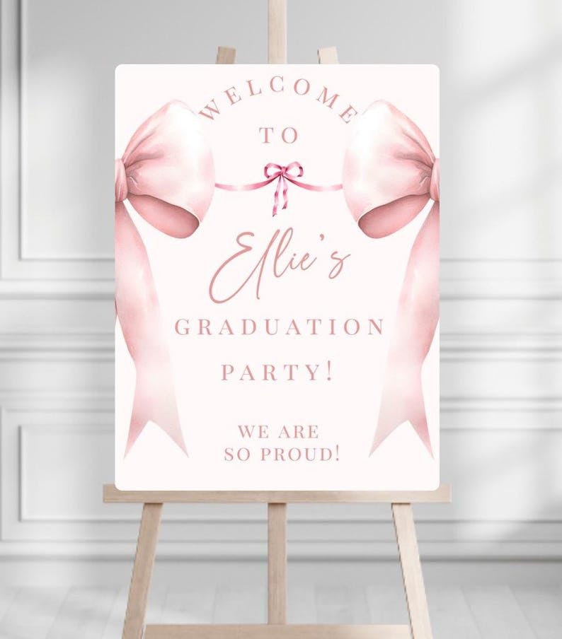 Editable Pink Bow Welcome Sign, Graduation Welcome Sign, Pink Ribbon Bow Graduation Welcome Board, Coquette Grad Party Decor