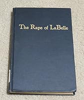 The Rape of Labelle [La Belle] B003X5DST4 Book Cover