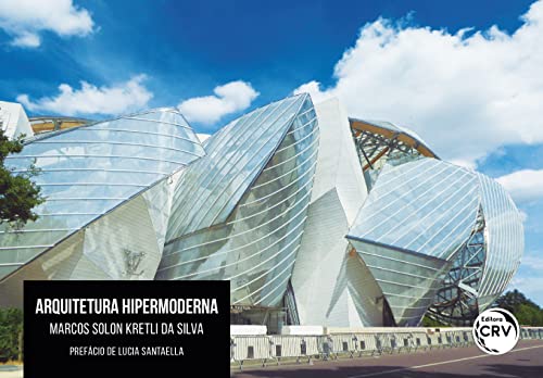 ARQUITETURA HIPERMODERNA: