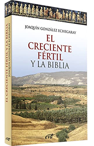 Portada de El Creciente Fértil y la Biblia