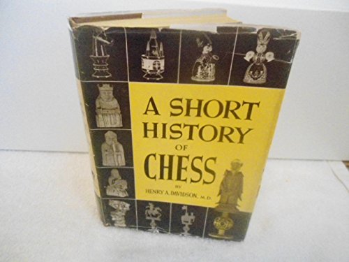 A Short History Of Chess B0007E07WK Book Cover