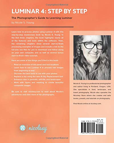 Luminar 4 Step by Step: The Photographer's Guide to Learning Luminar