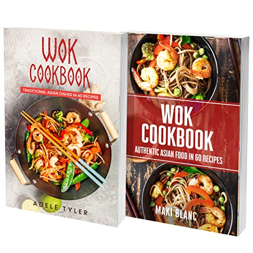 The Complete Wok Cookbook 2 Books In 1 115 Recipes For Stir Fry