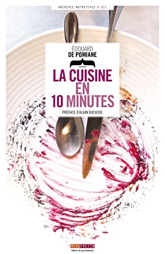Télécharger La cuisine en 10 minutes PDF Ebook En Ligne
