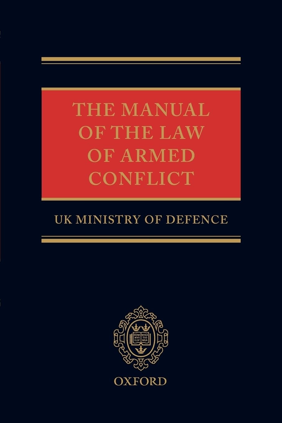 The Manual Of The Law Of Armed Conflict