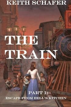 Paperback The Train: Part 1: Escape From Hell's Kitchen Book