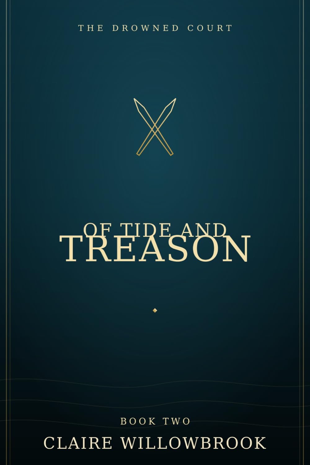 Of Tide and Treason (Drowned Court)