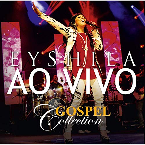 Cd.Eyshila - Coletanea Gospel Collection