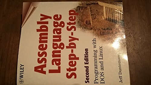 Assembly Language Step–by–Step: Programming with DOS and Linux view 2