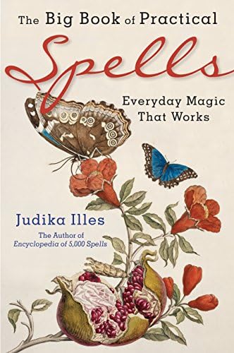 The Big Book of Practical Spells: Everyday Magic That Works Kindle Edition