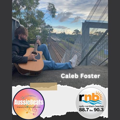Caleb Foster: Fatherhood and Music — Hosted by Brad Griffith