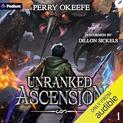 Unranked Ascension 1: A LitRPG Apocalypse Audiolibro Por Perry Okeefe arte de portada