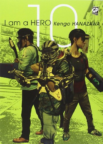 I am a hero: 10 I am a hero: 10
