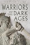  Warriors of the Dark Ages