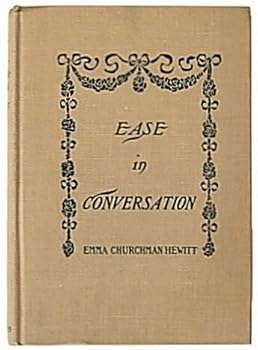 Hardcover Ease In Conversation or Hints to the Ungrammatical/fifth edition enlarged and rewritten Book