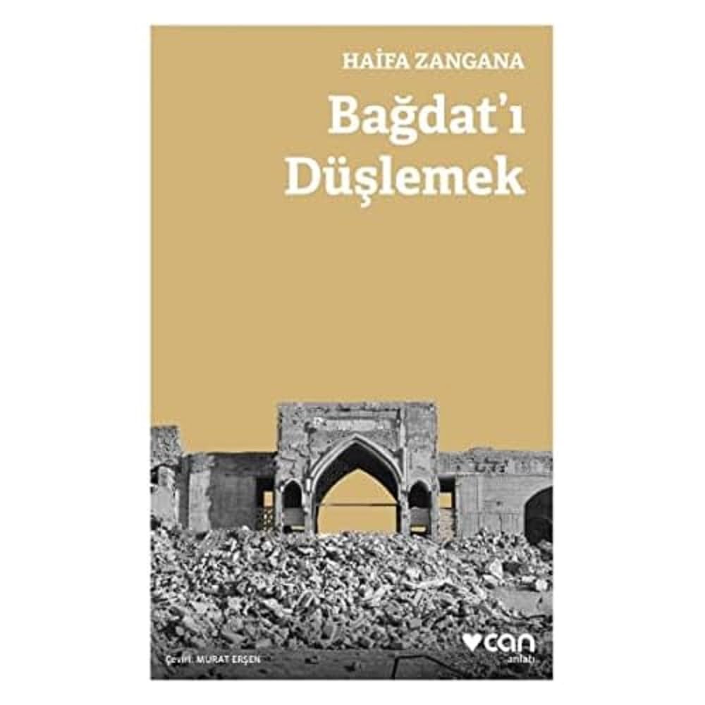 Bağdat’ı Düşlemek