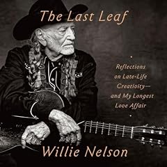 The Last Leaf Audiolibro Por Willie Nelson arte de portada