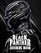 Black Panther Coloring Book: Black Panther coloring pages suitable for both Children & Adults, featuring over 50 pictures of Black Panther, ... wide standard paper size. Happy Coloring!