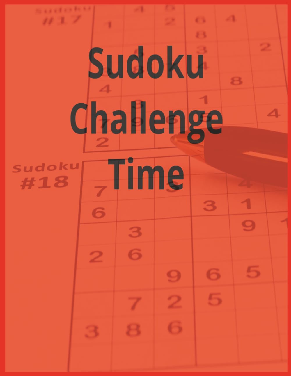Sudoku Challenge Time: Challenge yourself with these tough Sudoku puzzles