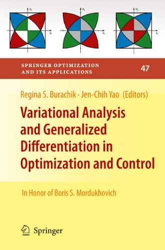 Variational Analysis and Generalized Differentiation in Optimization and Control: In Honor of Boris S. Mordukhovich: 47 (Springer Optimization and Its Applications) view 2