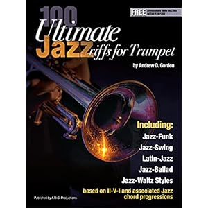 100 Ultimate Jazz Riffs for Trumpet (English Edition)