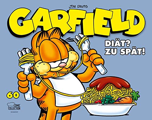 Garfield 60: Diät? Zu spät! Garfield 60: Diät? Zu spät!
