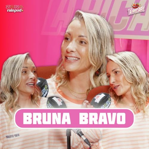 『BRUNA BRAVO: "Lo PASÉ MAL con ARES TEIXIDÓ" | Te Va A Picar EXTRA #8』のカバーアート