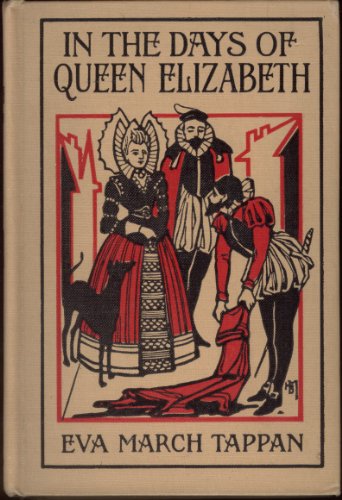 In the Days of Queen Elizabeth: Makers of Engla... B000NXPYOQ Book Cover
