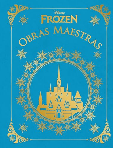 Frozen. Obras maestras (Disney. Frozen)