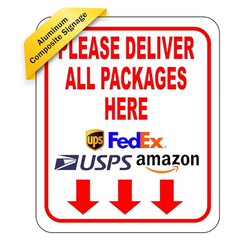 Please Deliver All Packages Here Arrows Aluminum Composite Sign - Delivery Instructions for My Packages from Amazon, FedEx, USPS, UPS, Indoor Outdoor Signs for Home, Office, Work, 8.5