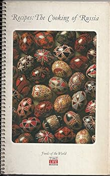 Russian Cooking (Foods of the World Series) - Book  of the Time-Life Foods of the World
