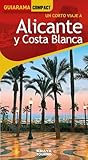 Alicante y Costa Blanca (GUIARAMA COMPACT - España)