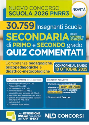 Concorso scuola PNRR3. Quiz commentati con svolgimento prove ufficiali concorso Scuola secondaria. Con espansione online
