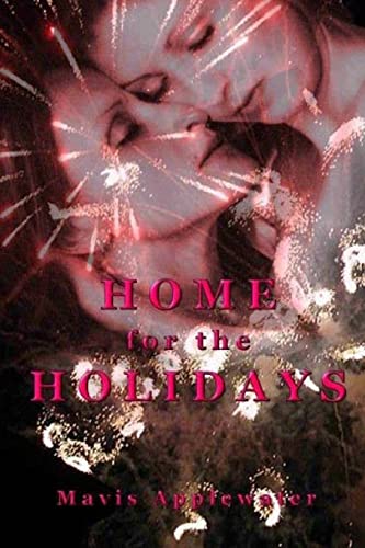 Home For The Holidays 1505554977 Book Cover