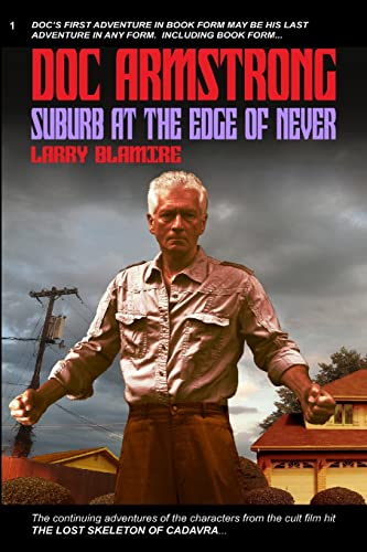 Doc Armstrong: Suburb at the Edge of Never