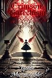  Crimson Catechism: Dark Fantasy Genderbend – Vampire Lord, Cozy Domain, Hidden Goddess (English Edition)
