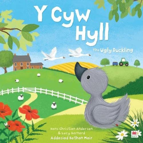 Cyw Hyll, Y / The Ugly Duckling