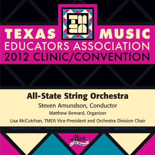 2012 Texas Music Educators Association (Tmea) AllState String