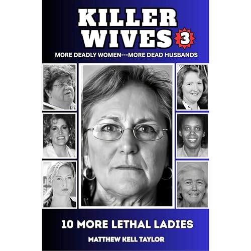Killer Wives 3 Audiolibro Por Matthew Kell Taylor arte de portada