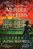 Murder at the Elms (A Gilded Newport Mystery Book 11)