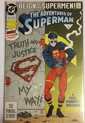 Reign of the Supermen: The Adventures of Superman, No. 501: Truth And Justice My Way