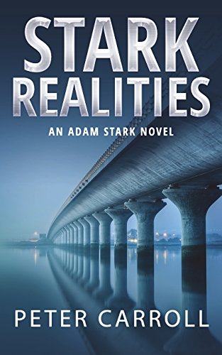 Stark Realities: An Adam Stark Novel 0993190960 Book Cover