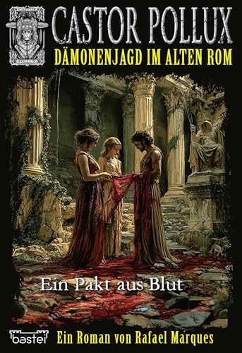 Castor Pollux 2.Staffel: Ein Pakt aus Blut (Castor Pollux 2. Staffel 10)