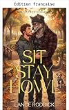  Assis, reste, hurle (Série Amour à poil) (French Edition)